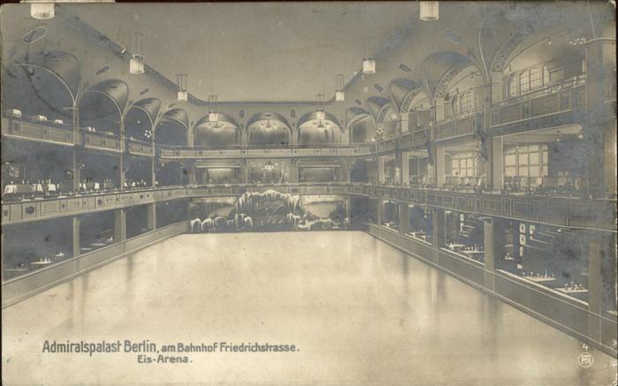 BERLIN  CITY Admiralspalast Friedrichstrasse Eis Arena