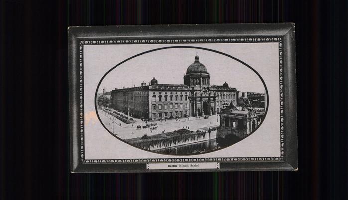 BERLIN  CITY Koenigliches Schloss