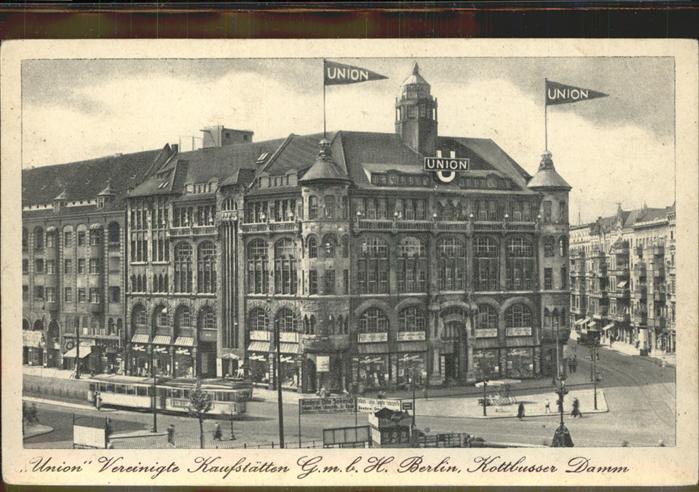 BERLIN CITY Union Vereinigte Kaufstaetten Kottbuser Damm