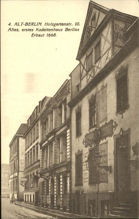 Berlin Holzgartenstrasse 10 erstes Kadettenhau