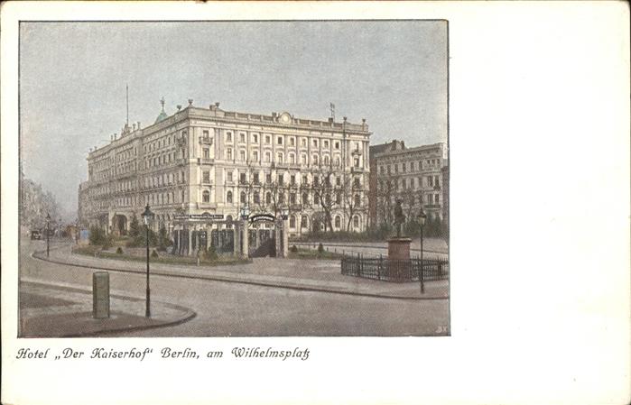 Berlin Hotel Der Kaiserhof am Wilhelmplatz