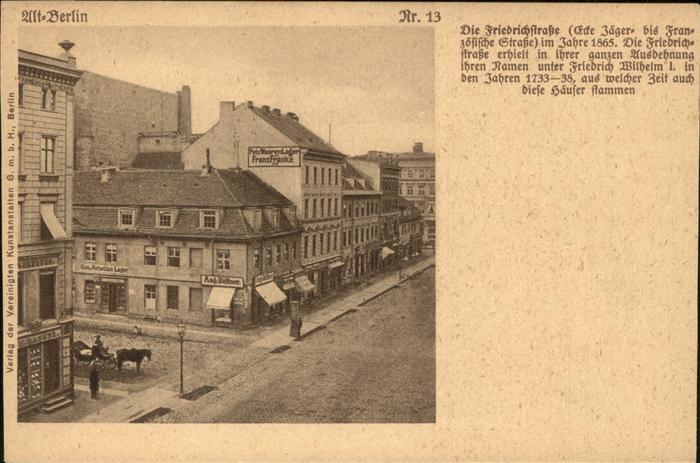 Berlin Friedrichstrasse Ecke Jägerstrasse um 1
