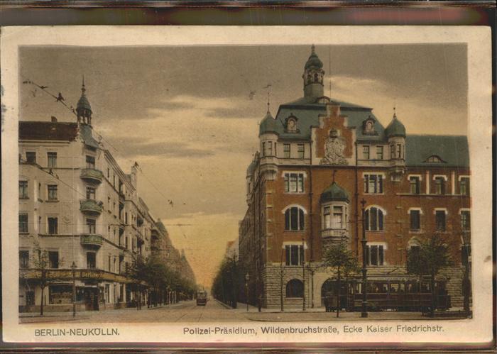 Neukoelln Polizei Präsidium Wildenbruchstrasse Ka