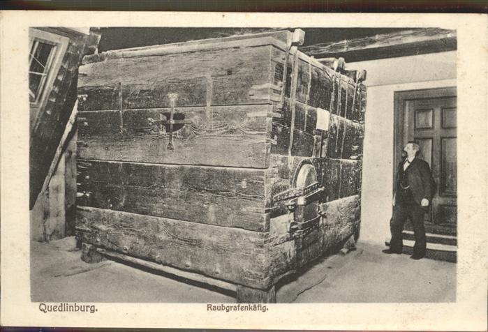 Quedlinburg Harz Raubgrafenkaefig