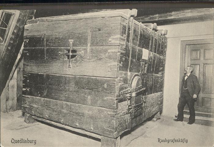 Quedlinburg Harz Raubgrafenkaefig