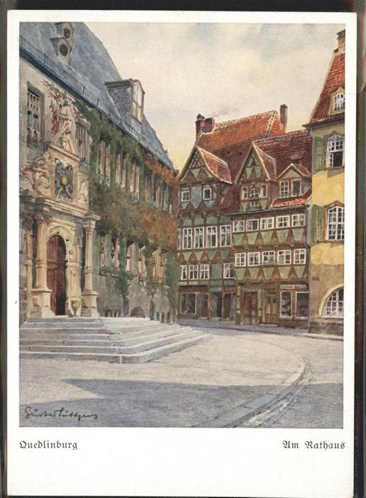 Quedlinburg Harz Rathaus Kuenstlerkarte nach Aquarell Gustav Luettgens