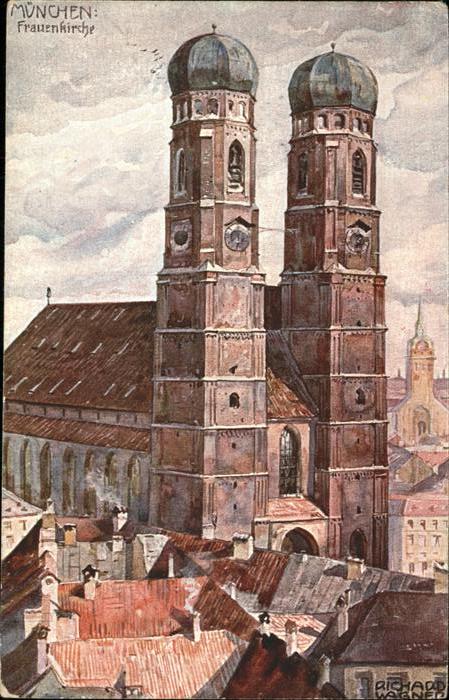 Wagner Richard Kuenstler No. 36 München Frauenkirche