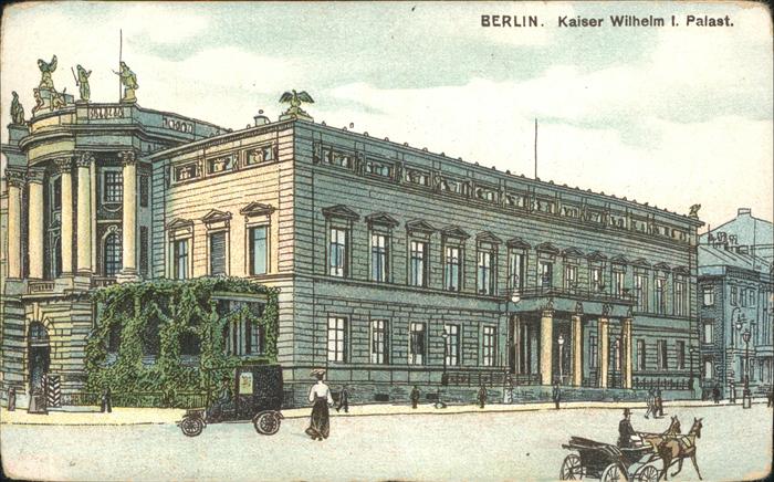 BERLIN CITY Kaiser Wilhelm Palast