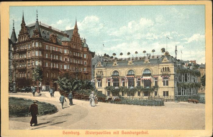 HAMBURG CITY Alsterpavillon mit Hamburger Hof Feldpost