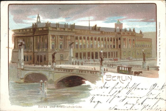 Berlin Börse und Friedrichsbrücke Künstlerkart