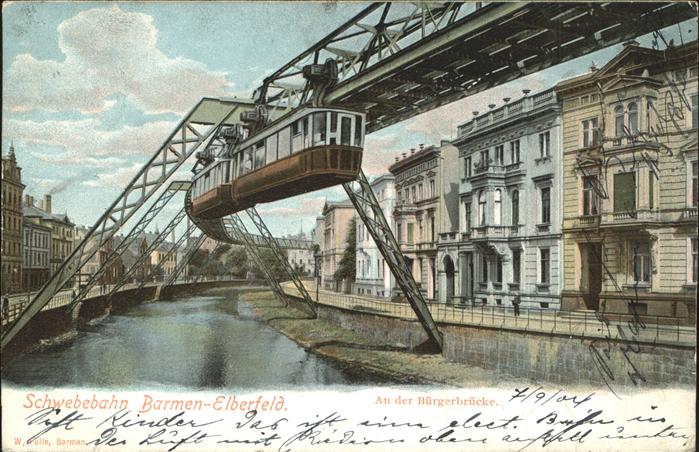 Schwebebahn Wuppertal Barmen-Elberfeld Bürgerbrücke