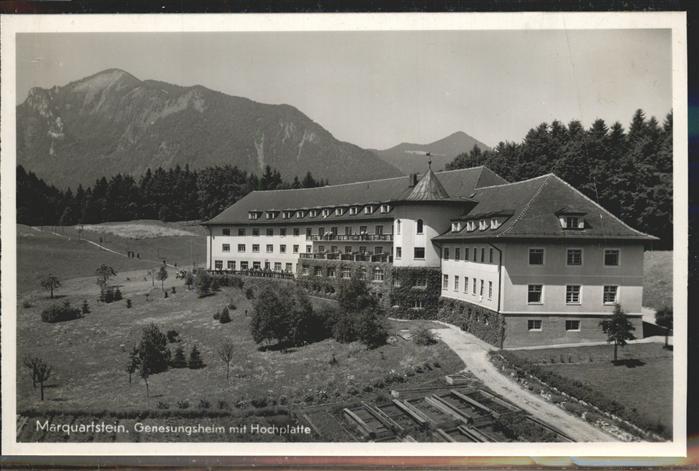 Marquartstein Genesungsheim Hochplatte