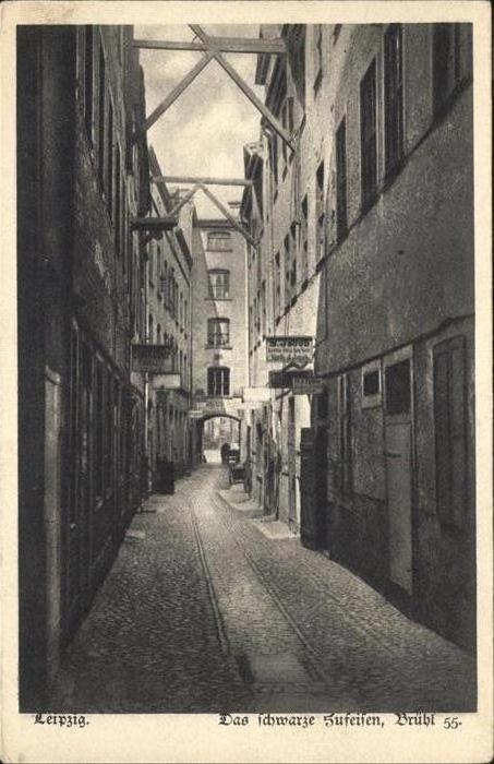 LEIPZIG Sachsen Das Schwarze Hufeisen Bruehl
