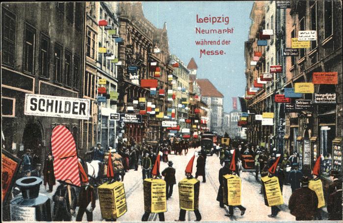 LEIPZIG Sachsen Neumarkt zur Messe Strassenwerbung Trubel
