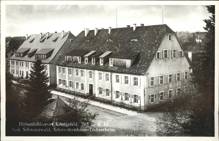 Koenigsfeld Schwarzwald Schwesternhaus Toechterheim