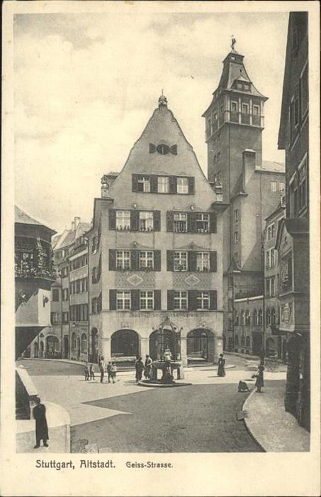 STUTTGART  CITY Altstadt Geiss Strasse