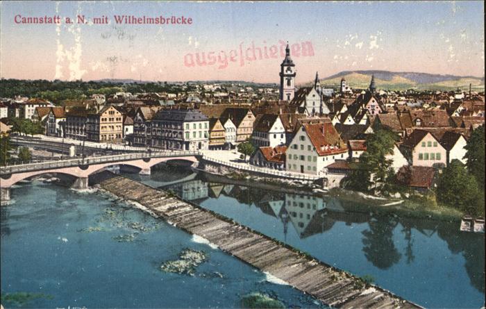 Cannstatt Neckar mit Wilhelmsbrücke Stempel auf A