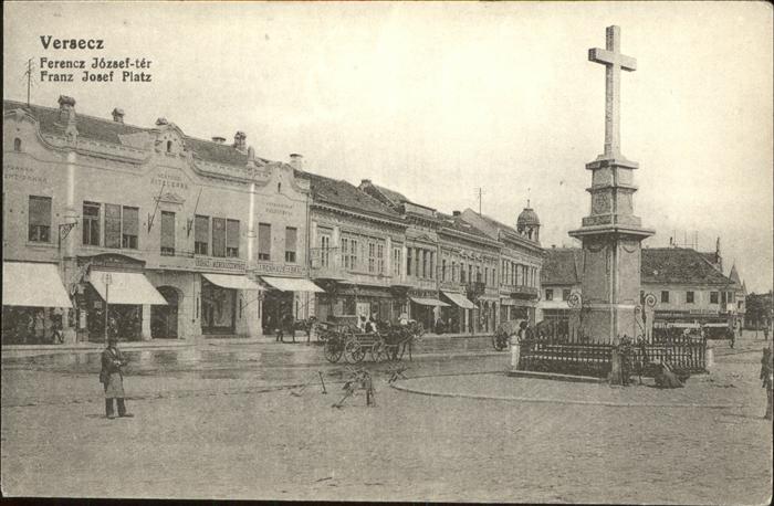 Versecz Franz Josef Platz Denkmal