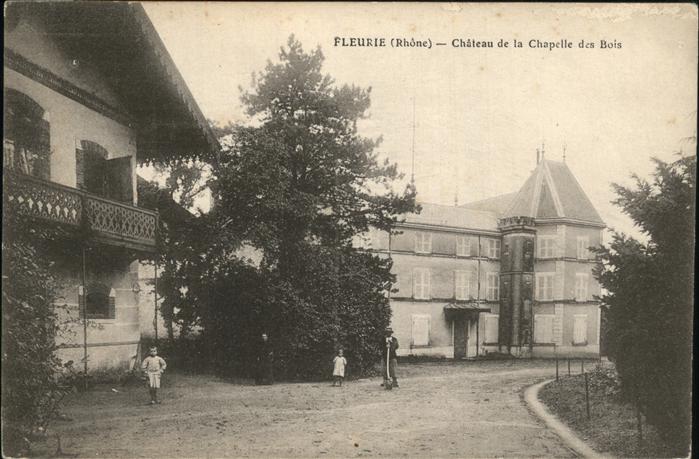 Fleurie Chateau de la Chapelle des Bois