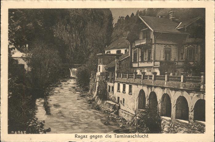 Bad Ragaz Ragatz gegen die Taminaschlucht