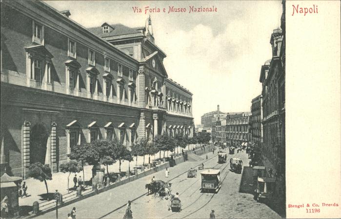 Napoli Neapel Via Foria e Museo Nazionale Strassenbah