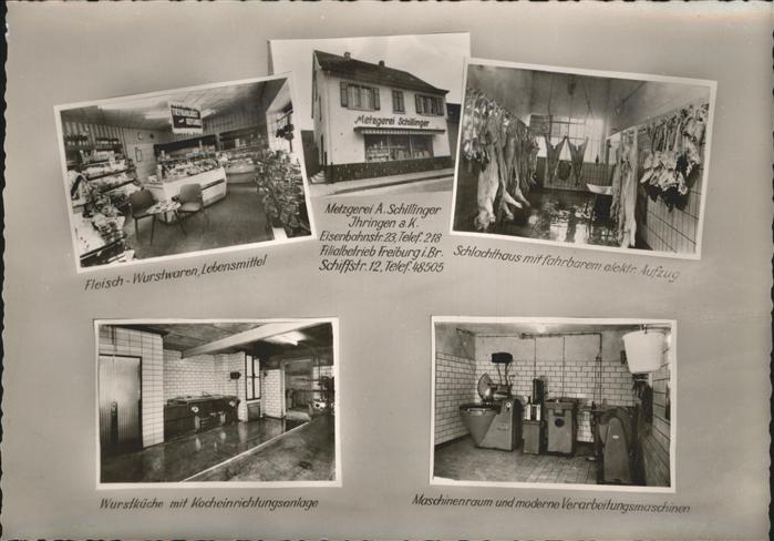 Metzgerei Fleischerei Schlachterei A. Schillinger Ihringen Schlachthaus Wu