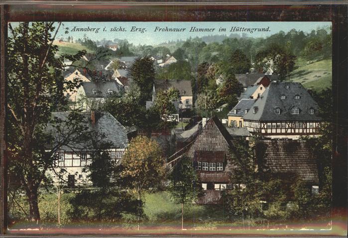 Annaberg-Buchholz Erzgebirge Frohnauer Hammer Hüttengrund