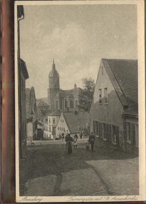 Annaberg-Buchholz Erzgebirge Turnergasse St. Annenkirche
