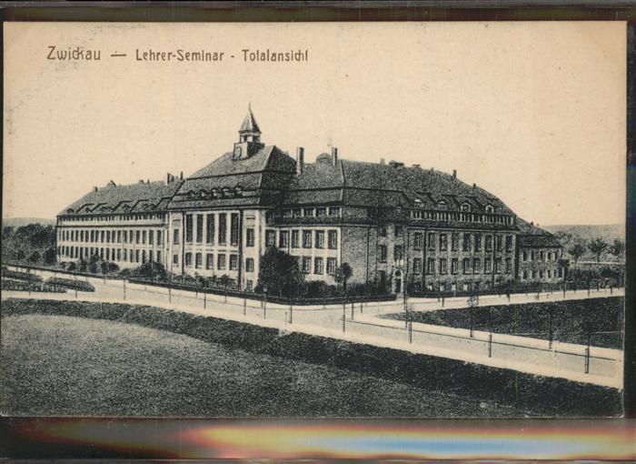 Zwickau Sachsen Lehrer-Seminar Totale