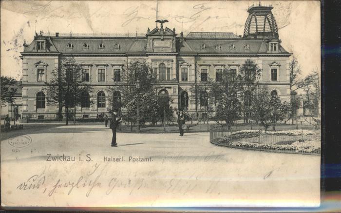 Zwickau Sachsen Kaiserl. Postamt