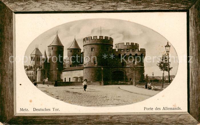 Metz  57 Moselle Deutsches Tor