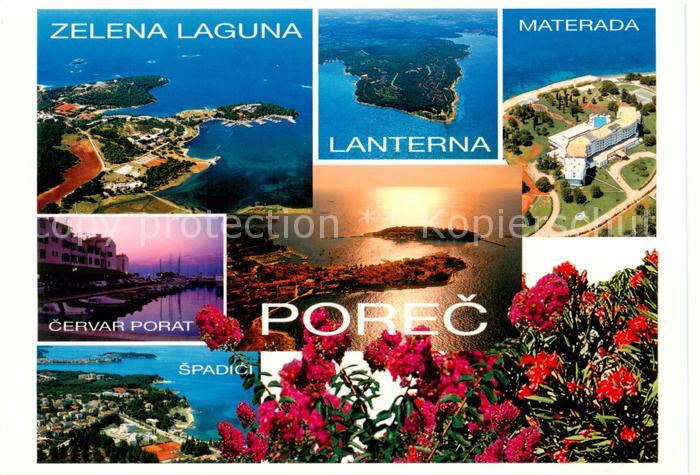 Porec Croatia Zelena Laguna Lanterna Materada Cervar Porat Spadici