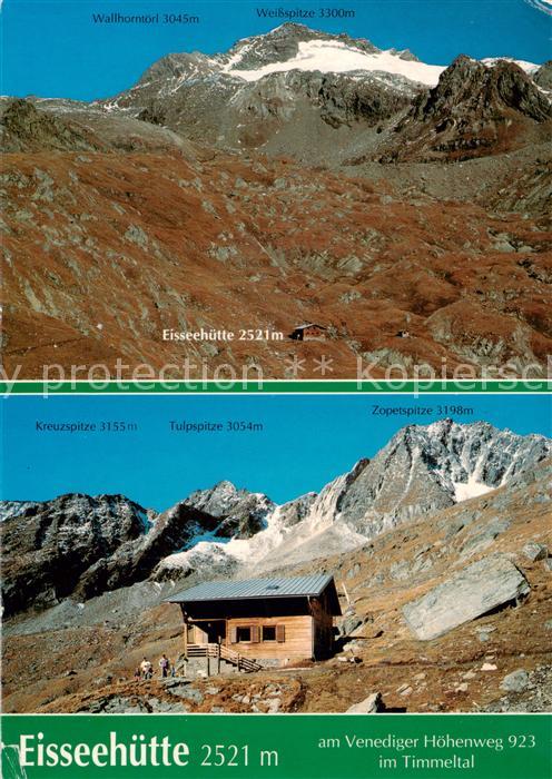 Eisseehuette Wallhorntoerl Weisspitze Kreuzspitze Tulpspitze Zopetspitze