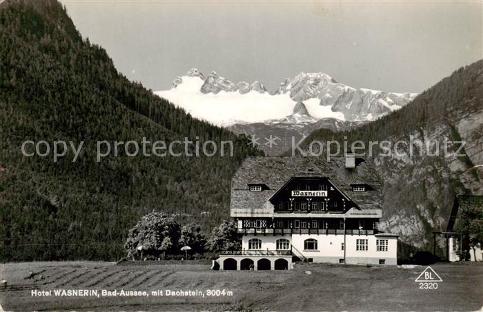 Bad Aussee Steiermark AT Hotel Wasnerin mit Dachstein