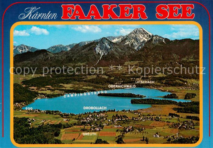 Faakersee Kaernten AT mit Drobollach Greuth Egg Oberaichwald und Latschach