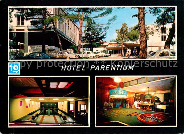 Porec Croatia Hotel Parentium Kegelbahnen Spielcasino