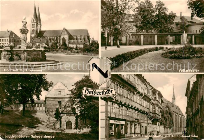 Halberstadt Dom mit Marktbrunnen Volkstheater Jagdschloesschen Spiegelsberge Dom