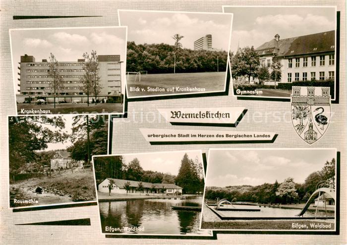 Wermelskirchen Krankenhaus Stadion Krankenhaus Gymnasium Rausmuehle Eifgen Waldb