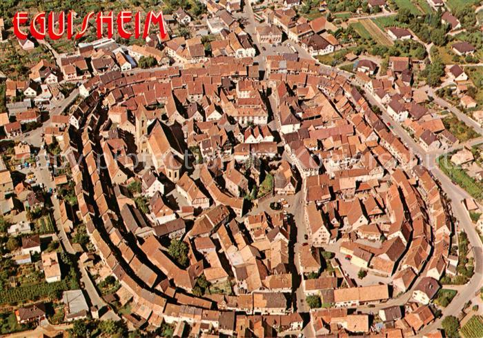 Eguisheim Egisheim 68 Haut Rhin Bourg ancien construit de facon concentrique Lie
