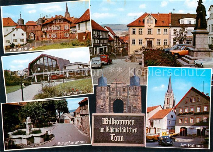 Tann Rhoen Am Stadttor Rhoenhalle Schlossbrunnen Rathaus Kirchturm Denkmal