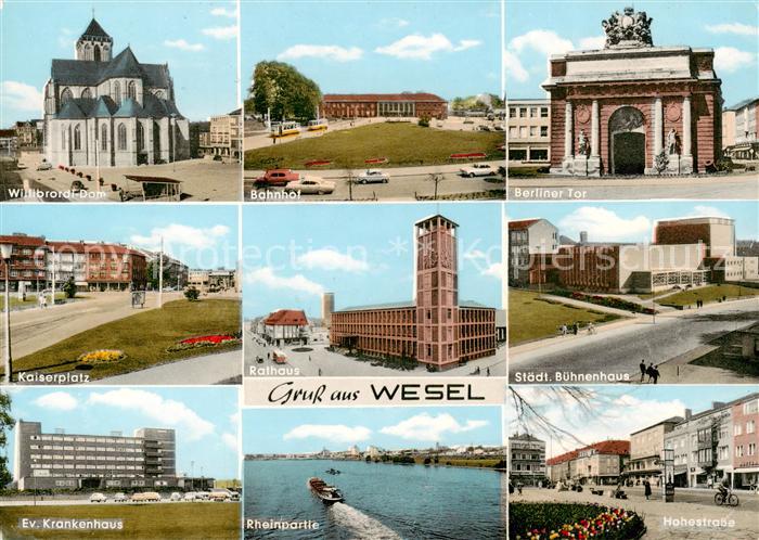 Wesel  Rhein Willibrordi Dom Bahnhof Berliner Tor Kaiserplatz Rathaus Staedt Bue