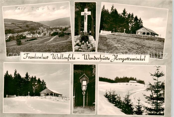 Wallenfels Oberfranken Wanderhuette Herrgottswinkel Teilansichten