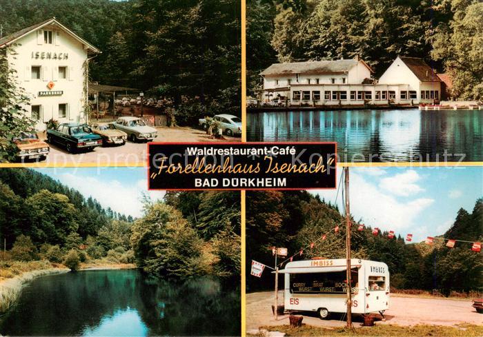 Bad Duerkheim Waldrestaurant Cafe Forellenhaus Isenach Gondelteich Imbisswagen