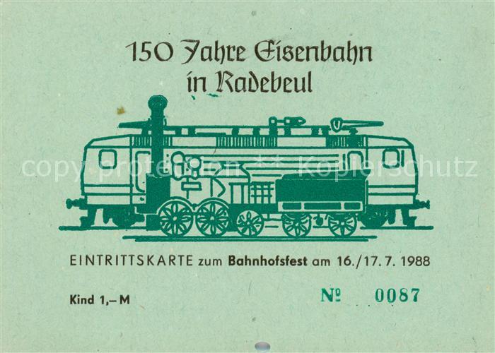Radebeul Eintrittskarte 150 Jahre Eisenbahn in Radebeul