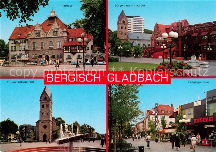 Bergisch-Gladbach Rathaus Buergerhaus mit Kirche St Laurentiuskirche Fussgaenger