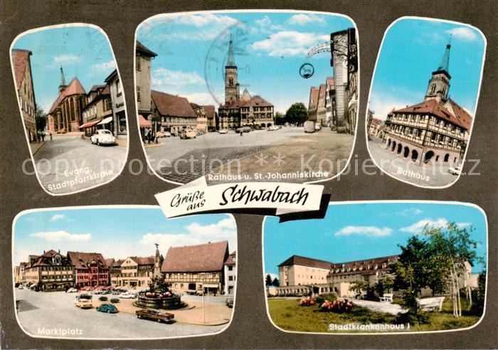 Schwabach Ev Stadtpfarrkirche Rathaus St Johanniskirche Rathaus Marktplatz Stadt