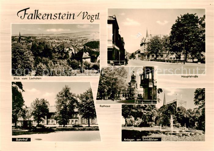 Falkenstein Vogtland Blick vom Lochstein Hauptstrasse Bahnhof Anlagen am Schloss