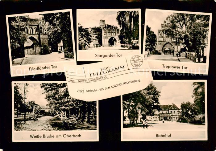 Neubrandenburg Friedlaender Tor Stargader Tor Treptower Tor Weisse Bruecke am Ob