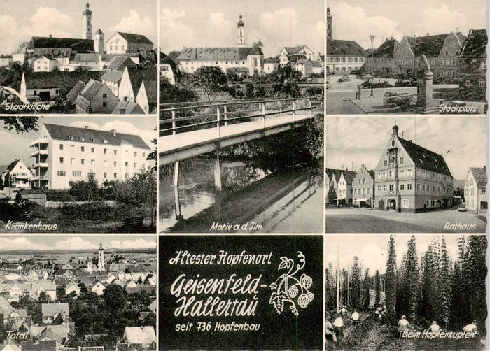 Hallertau Geisenfeld Panorama aeltester Hopfenort Stadtkirche Krankenhaus Motiv