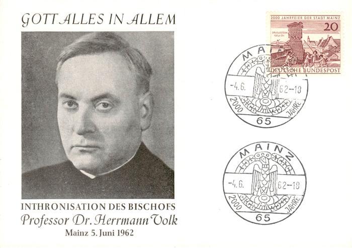Mainz  Rhein Inthronisation des Bischofs Prof Dr Herrmann Volk Portrait